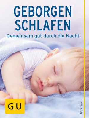 cover image of Geborgen schlafen